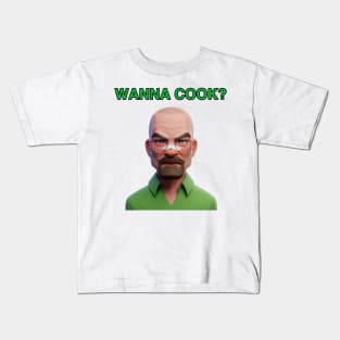 Wanna Cook? Kids T-Shirt